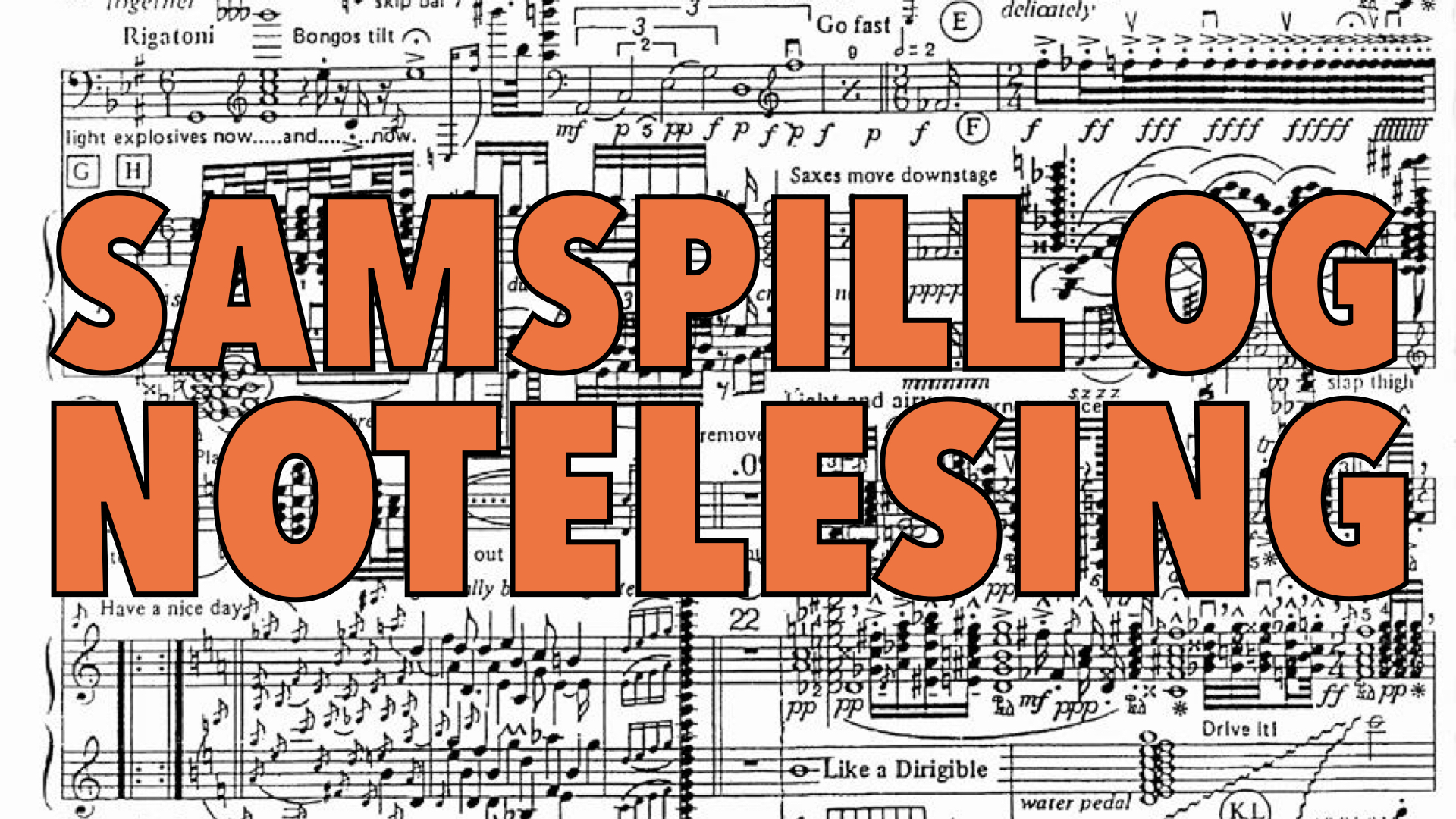 Samspill og notelesing